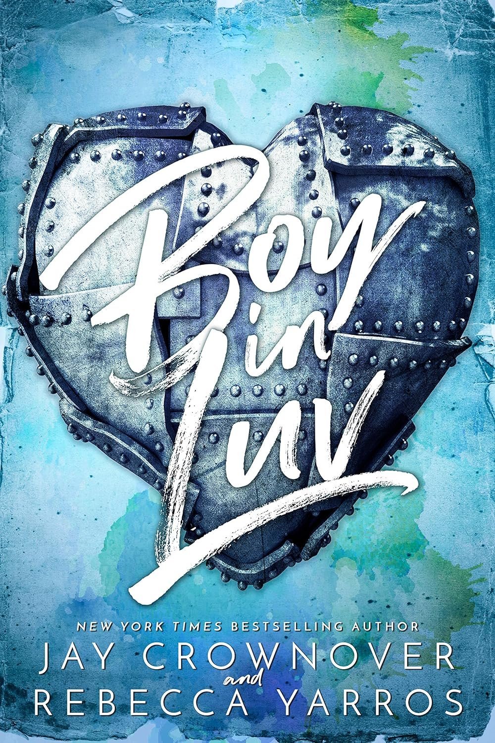 Boy In Luv from #1 New York Times Bestselling Author Rebecca Yarros