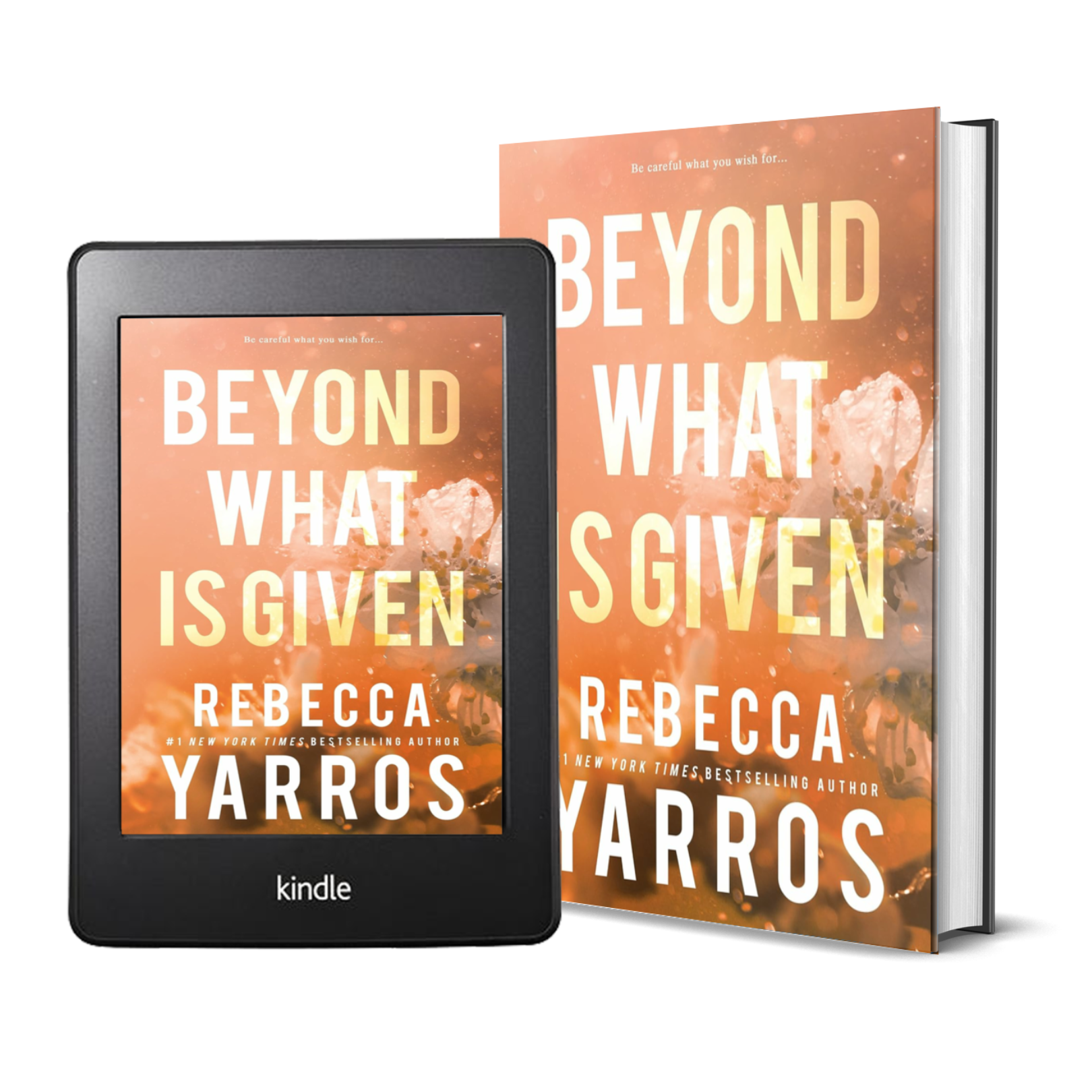 Beyond What Is Given from #1 New York Times Bestselling Author Rebecca Yarros