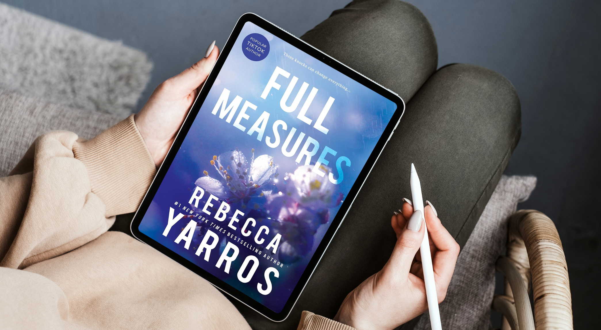 Get your bonus Full Measures content from #1 New York Times Bestselling Author Rebecca Yarros